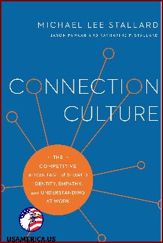 Want an Edge Over the Competition? Check Out Connection Culture